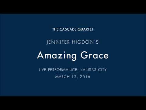 Amazing Grace String Quartet - Jennifer Higdon