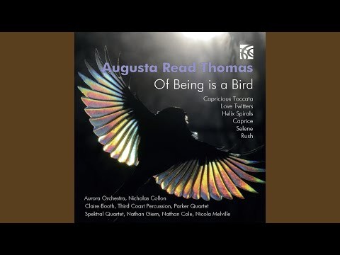 Capricious Toccata - Augusta Read Thomas