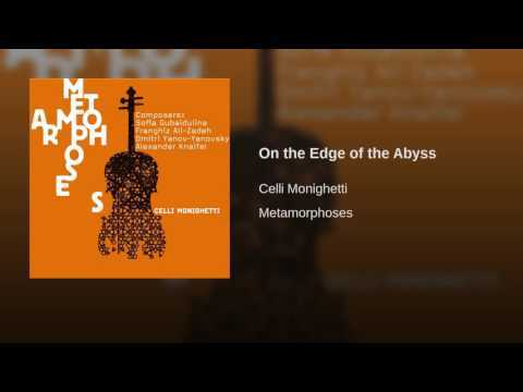On the Edge of the Abyss - Sofia Gubaidulina