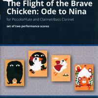 The Flight of the Brave Chicken: Ode to Nina - Shulamit Ran