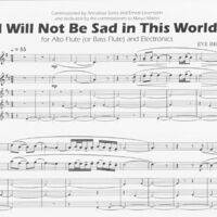 I Will Not Be Sad in this World - Eve Beglarian