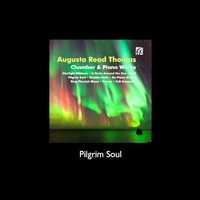 Pilgrim Soul - Augusta Read Thomas