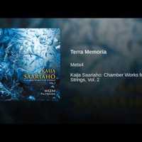 Terra Memoria - Kaija Saariaho
