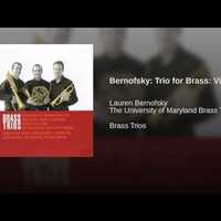 Trio for Brass, Movement 3 - Lauren Bernofsky