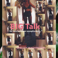 Big Talk- Shelley Washington